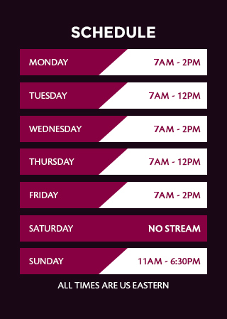 Streaming Schedule